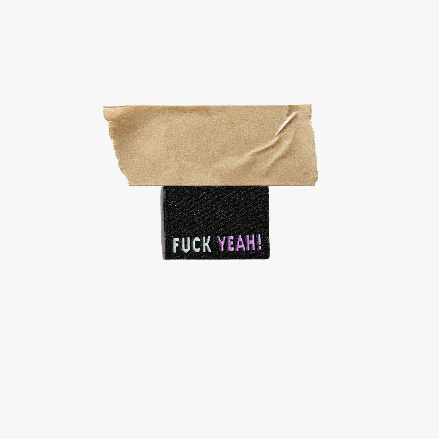 Fuck Yeah! Woven Labels // Kylie + the Machine