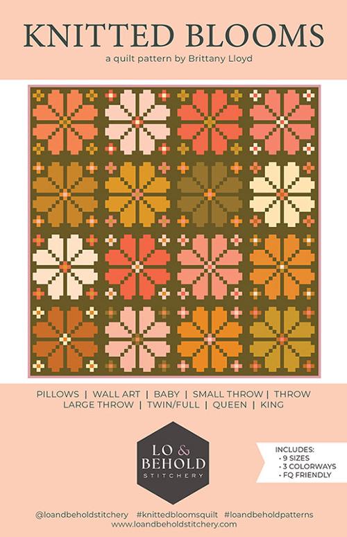 Knitted Blooms Quilt Pattern // Lo & Behold Stitchery