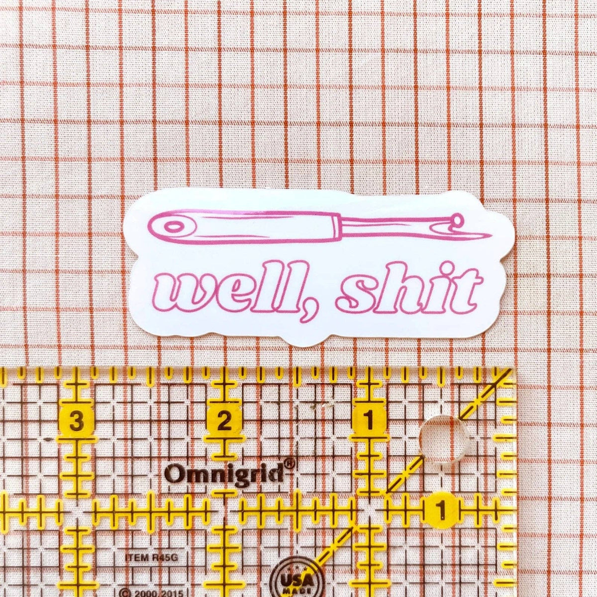 Well, Shit Seam Ripper Sticker Fuschia