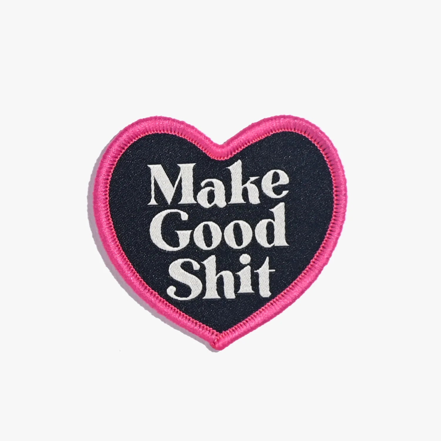 Make Good Shit Iron-On Patch // Kylie and The Machine
